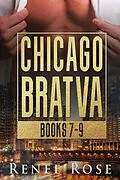 E-Book (epub) Chicago Bratva Books 7-9 von Renee Rose