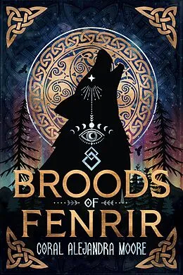 E-Book (epub) Broods of Fenrir von Coral Alejandra Moore