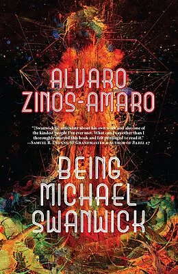 E-Book (epub) Being Michael Swanwick von Alvaro Zinos-Amaro