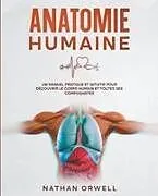 Kartonierter Einband Anatomie Humaine von Nathan Orwell