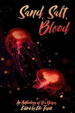 E-Book (epub) Sand, Salt, Blood von Christopher Sartin, H. M. Lightcap, Elizabeth R. McClellan