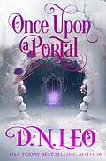 E-Book (epub) Once Upon a Portal (Mirror and Realms, #11) von D. N. Leo