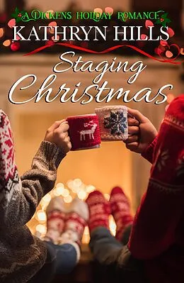 E-Book (epub) Staging Christmas - A Dickens Holiday Romance von Kathryn Hills