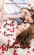 E-Book (epub) Just in Time, Valentine von Natalie-Nicole Bates
