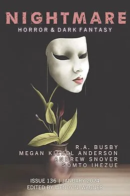 E-Book (epub) Nightmare Magazine, Issue 136 (January 2024) von Wendy N. Wagner