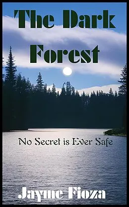 E-Book (epub) The Dark Forest von Jayme Fioza