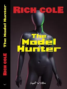 E-Book (epub) The Model Hunter von Rich Cole