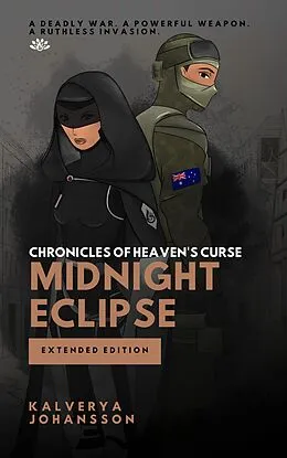 E-Book (epub) Midnight Eclipse (Chronicles of Heaven's Curse, #1) von Kalverya Johansson