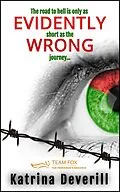 E-Book (epub) Evidently Wrong (The Barton's Investigate, #1) von Katrina Deverill