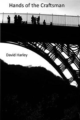 eBook (epub) Hands of the Craftsman (David Harley: Words & Music, #2) de David Harley