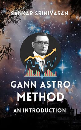 eBook (epub) Gann Astro Method de Sankar Srinivasan