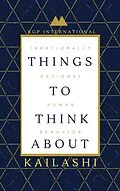 E-Book (epub) Things to Think About von Kailashi Shanta Sharma