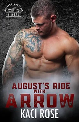 E-Book (epub) August's Ride with Arrow von Kaci Rose