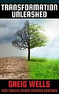 E-Book (epub) Transformation Unleashed von Greig Wells
