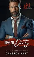 E-Book (epub) Boss Me Dirty von Cameron Hart