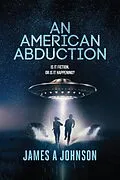 E-Book (epub) An American Abduction von James Johnson