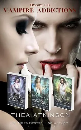 E-Book (epub) Vampire Addictions Boxset Omnibus von Thea Atkinson