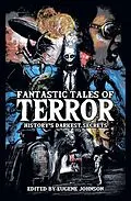 E-Book (epub) Fantastic Tales of Terror von Christopher Golden, Bev Vincent, Stephanie M. Wytovich