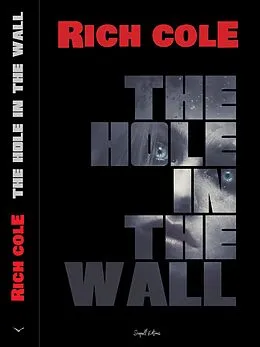 E-Book (epub) The Hole in the Wall von Rich Cole