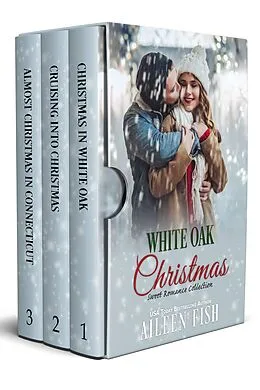 E-Book (epub) White Oak Christmas (Small-Town Sweethearts) von Aileen Fish