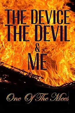 E-Book (epub) The Device, The Devil and Me von Stephanie Taylor