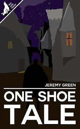 E-Book (epub) One Shoe Tale von Jeremy Green
