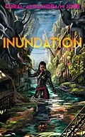 E-Book (epub) Inundation (Children of Angels, #1) von Coral Alejandra Moore