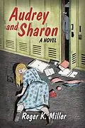 E-Book (epub) Audrey and Sharon von Roger K. Miller