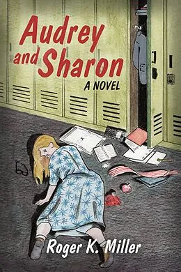 E-Book (epub) Audrey and Sharon von Roger K. Miller