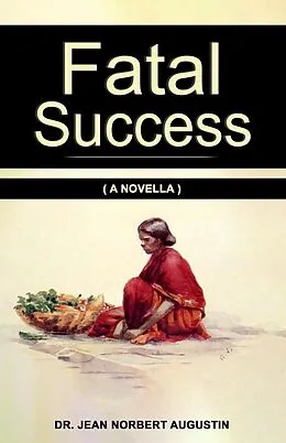 E-Book (epub) Fatal Success von Jean Norbert Augustin
