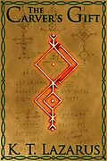 E-Book (epub) The Carver's Gift von K. T. Lazarus