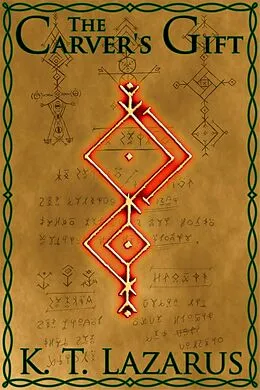 E-Book (epub) The Carver's Gift von K. T. Lazarus