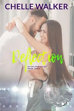 E-Book (epub) Deflection (In the Zone) von Chelle Walker