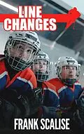 E-Book (epub) Line Changes (Sam the Hockey Player (Pee Wee), #4) von Frank Scalise