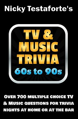 eBook (epub) TV & Music Trivia 60s to 90s de Nicky Testaforte