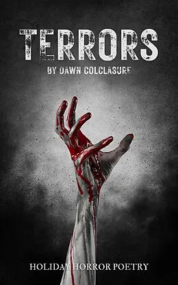 E-Book (epub) Terrors von Dawn Colclasure
