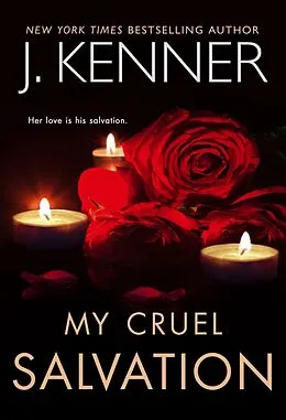 E-Book (epub) My Cruel Salvation (Saints and Sinners, #3) von J. Kenner