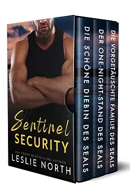 E-Book (epub) Sentinel Security: Die Komplette Serie von Leslie North