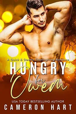 E-Book (epub) Hungry for Owen von Cameron Hart