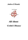 E-Book (epub) All About Crohn's Disease von Andrew D Beattie