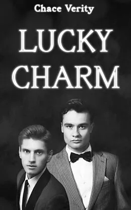 E-Book (epub) Lucky Charm von Chace Verity