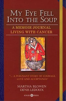E-Book (epub) My Eye Fell Into the Soup von Denis Ledoux