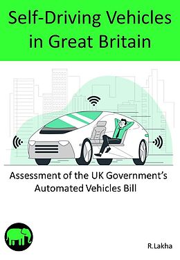 eBook (epub) Self-Driving Vehicles in Great Britain de R. Lakha