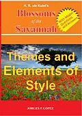 E-Book (epub) H R ole Kulet's Blossoms of the Savannah: Themes and Elements of Style (A Guide Book to H R ole Kulet's Blossoms of the Savannah, #2) von Jorges P. Lopez
