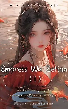 E-Book (epub) Empress Wu Zetian von Nangong Bo
