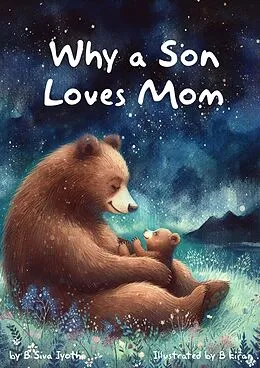E-Book (epub) Why a Son Loves Mom von B Siva Jyothi