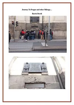 E-Book (epub) Journey to Prague and other Mileage von Barrie David