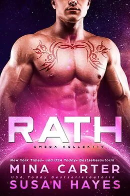 E-Book (epub) Rath (Omega Kollektiv, #2) von Susan Hayes, Mina Carter