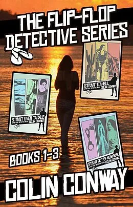 E-Book (epub) The Flip-Flop Detective Box Set 1 (The Flip-Flop Detective Box Sets, #1) von Colin Conway
