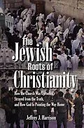 E-Book (epub) Jewish Roots of Christianity von Jeffrey Harrison
